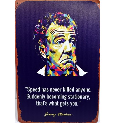 Jeremy Clarkson - Grand Tour - Top Gear - Very Funny Sign