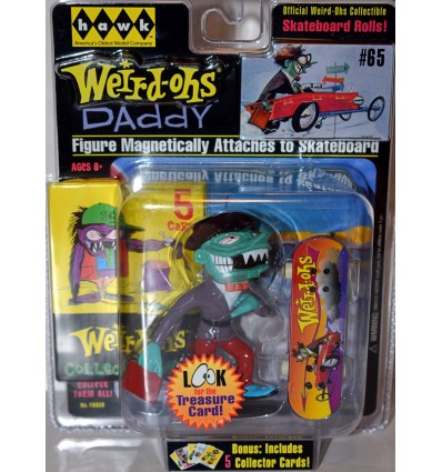 Hawk - Weird-Ohs - Daddy