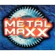 Metal Maxx