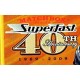 Superfast 40th Anniversary