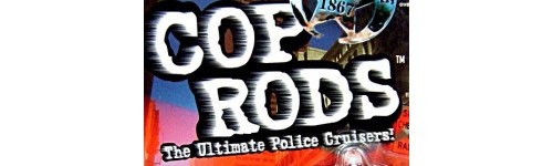 Cop Rods