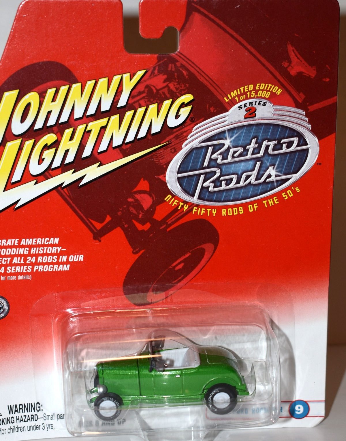 Johnny Lightning - White Lightning - Retro Rods - 1932 Ford Deuce Roadster Highboy